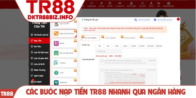 Các bước nạp tiền TR88 nhanh qua ngân hàng