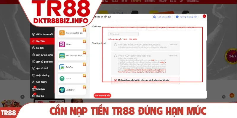 Cần nạp tiền TR88 đúng hạn mức