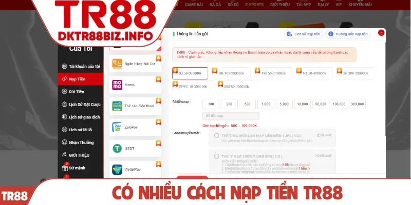 Có nhiều cách nạp tiền TR88