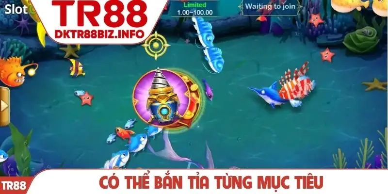 Có thể bắn tỉa từng mục tiêu