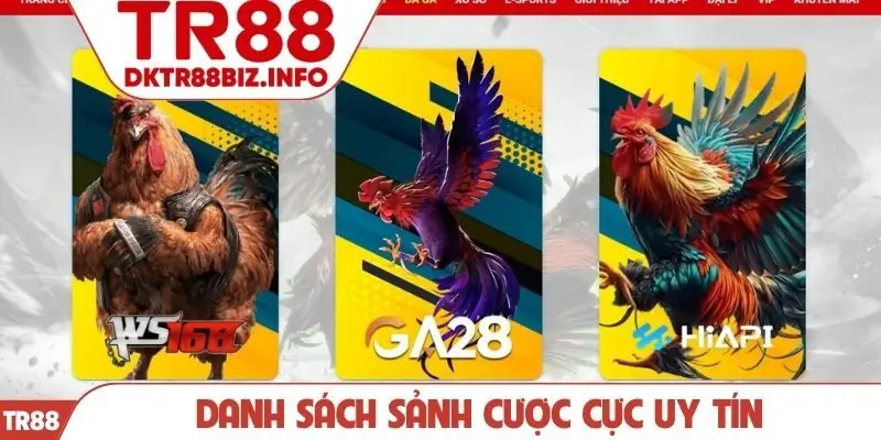 Danh sách sảnh cược cực uy tín