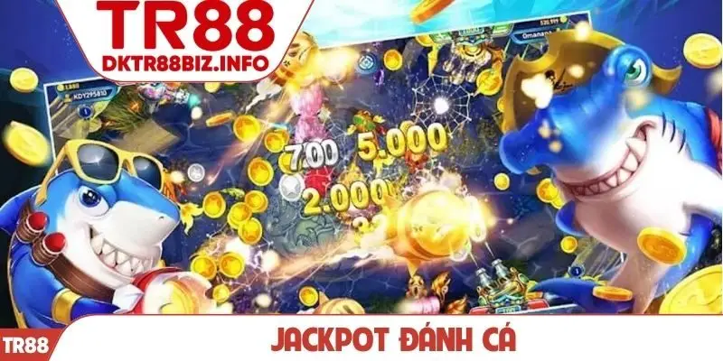 Jackpot đánh cá