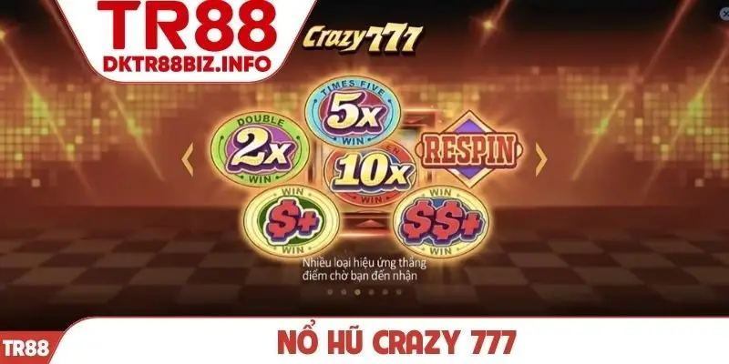 Nổ hũ Crazy 777