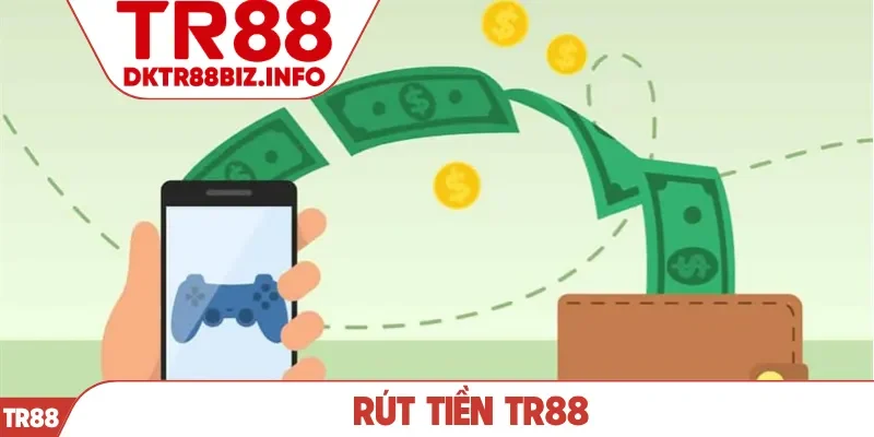 Rút tiền TR88